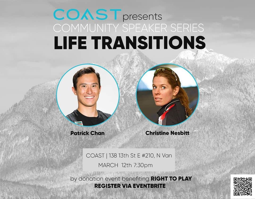 パトリック・チャンのインスタグラム：「Join me and Christine Nesbitt for COAST Community Speaker Series: Life Transitions  When: Thursday March 12, 2020 Time: 7:30pm Where: Coast Performance Rehab, North Vancouver  This is a by donation event with all proceeds going to Right To Play.」