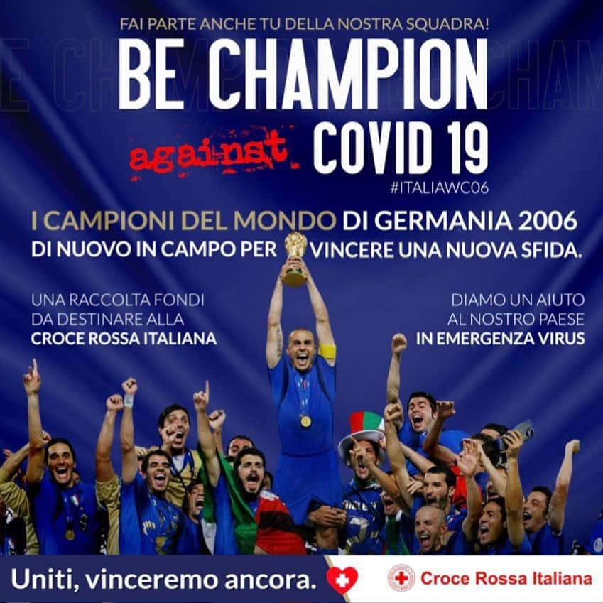 クリスティアン・ザッカルドのインスタグラム：「Io insieme agli altri miei compagni Campioni del Mondo 2006 scendiamo di nuovo in campo per vincere una nuova sfida. Una raccolta fondi da destinare alla @CroceRossaItaliana per aiutare il nostro paese in emergenza al Coronavirus. Fai parte anche tu della nostra squadra: Uniti vinceremo ancora! 💪 GoFundME 👉 italiawc2006 (link in bio)  https://www.gofundme.com/italiawc2006  #UnItaliaCheAiuta #ITALIAWC2006 #BeChampionVSCovid19  #MarcelloLippi @gianluigibuffon @marcoameliaofficial #AngeloPeruzzi @andreabarzagli15 @fabiocannavaroofficial #FabioGrosso @marcomaterazzi @nesta @maxoddo76 @cristianzaccardo @gianlucazambrotta @barosimo8 @maurogc_oficial #DanieleDeRossi #RinoGattuso @simoneperrotta20 @andreapirlo21 @alessandrodelpiero @albertogilardino @vincenzo_iaquinta9 @pippoinzaghi @luca_toni.9 @FrancescoTotti」