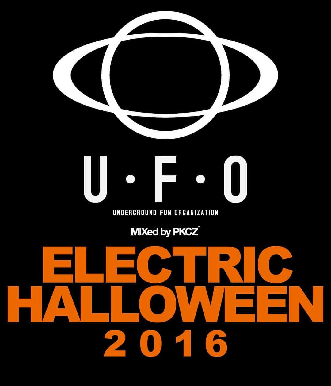 U・F・Oさんのインスタグラム写真 - (U・F・OInstagram)「U・F・O -ELECTRIC HALLOWEEN- MIXed by PKCZ 10/15(土)幕張メッセにて開催決定!! . More info coming soon... . #UFOHALLOWEEN #PKCZ」7月29日 20時30分 - u.f.o_party