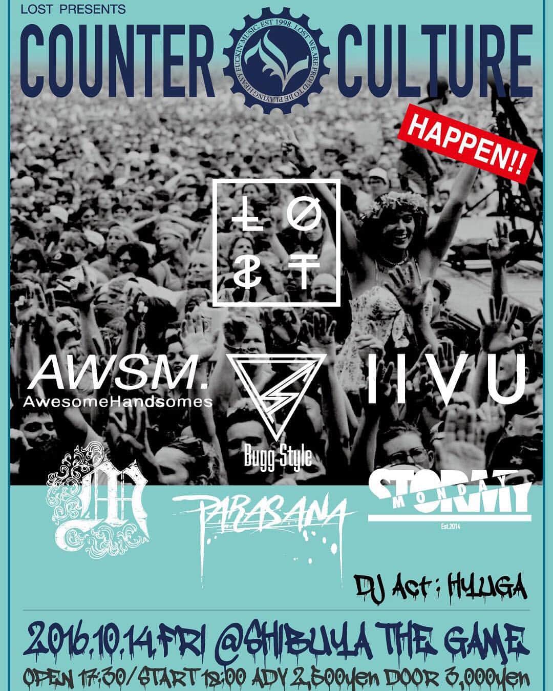 のインスタグラム：「【NEXT SHOW】 10月14日(金) LOST pre. COUNTERCULTURE SHIBUYA THE GAME  チケット予約はプロフィールURLよりロストオフィシャルサイトへ！ #lostjapan #lostband」