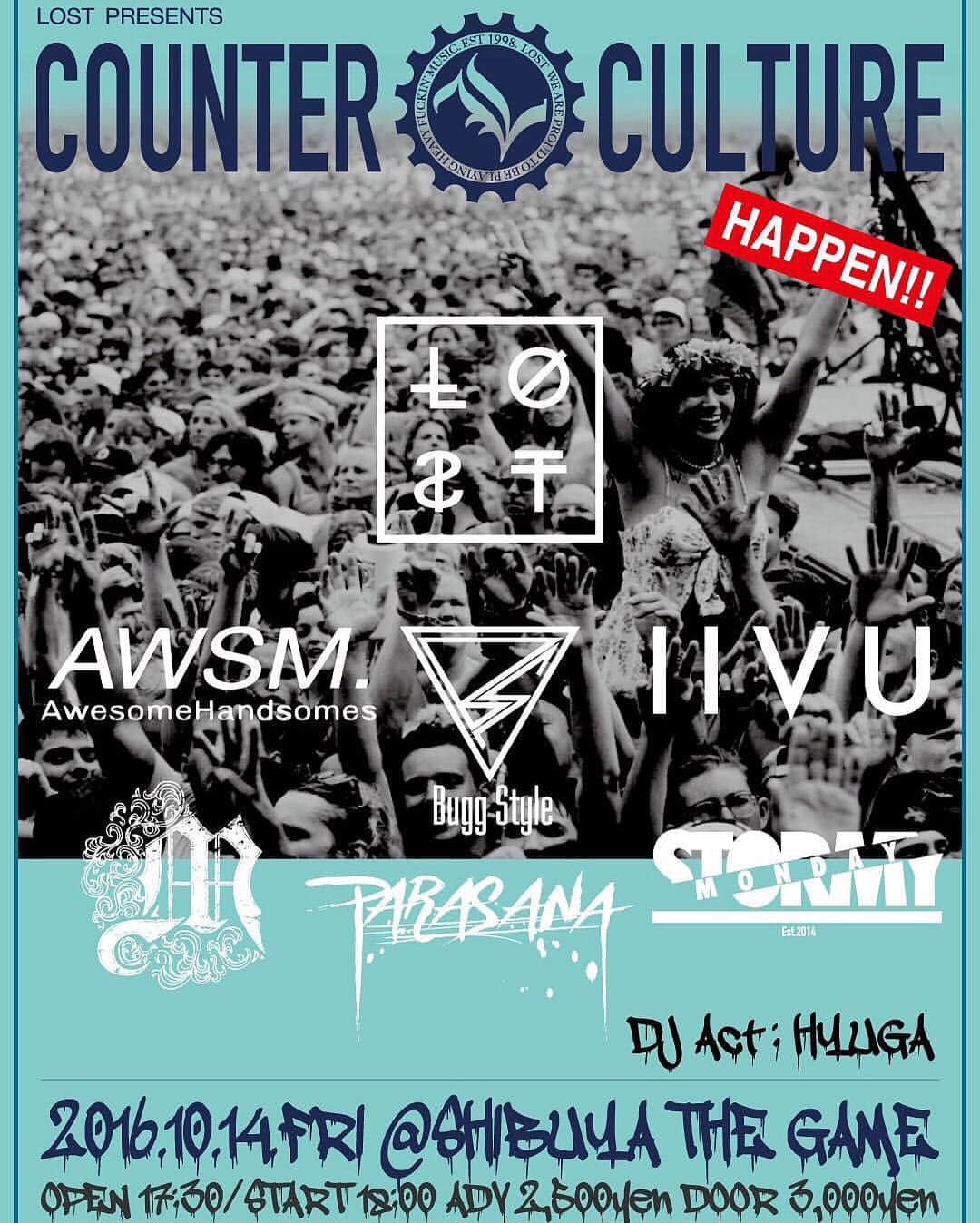 のインスタグラム：「【 いよいよ今週末！ 】 ■10月14日(金) ”COUNTERCULTURE” SHIBUYA THE GAME ライブでは未発表の曲も披露するよ！  チケット予約はプロフィールURLよりロストオフィシャルサイトへ！  #lostband #lostjapan」