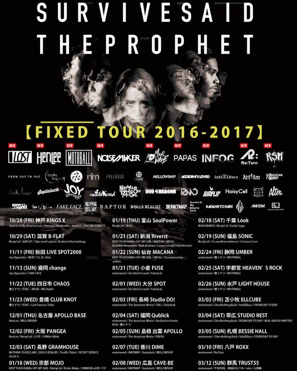 LOSTさんのインスタグラム写真 - (LOSTInstagram)「【 NEW SHOW!! 】 ◼︎12月2日（金） SURVIVE SAID THE PROPHET ”FIXED TOUR 2016-2017” 大阪PANGEAに出演決定！  プレイガイド各種発売中！ 詳細はプロフィールURLよりロストオフィシャルサイトへ！  #lostjapan #lostband #サバプロ #survivesaidtheprophet」11月13日 21時03分 - lostjapan