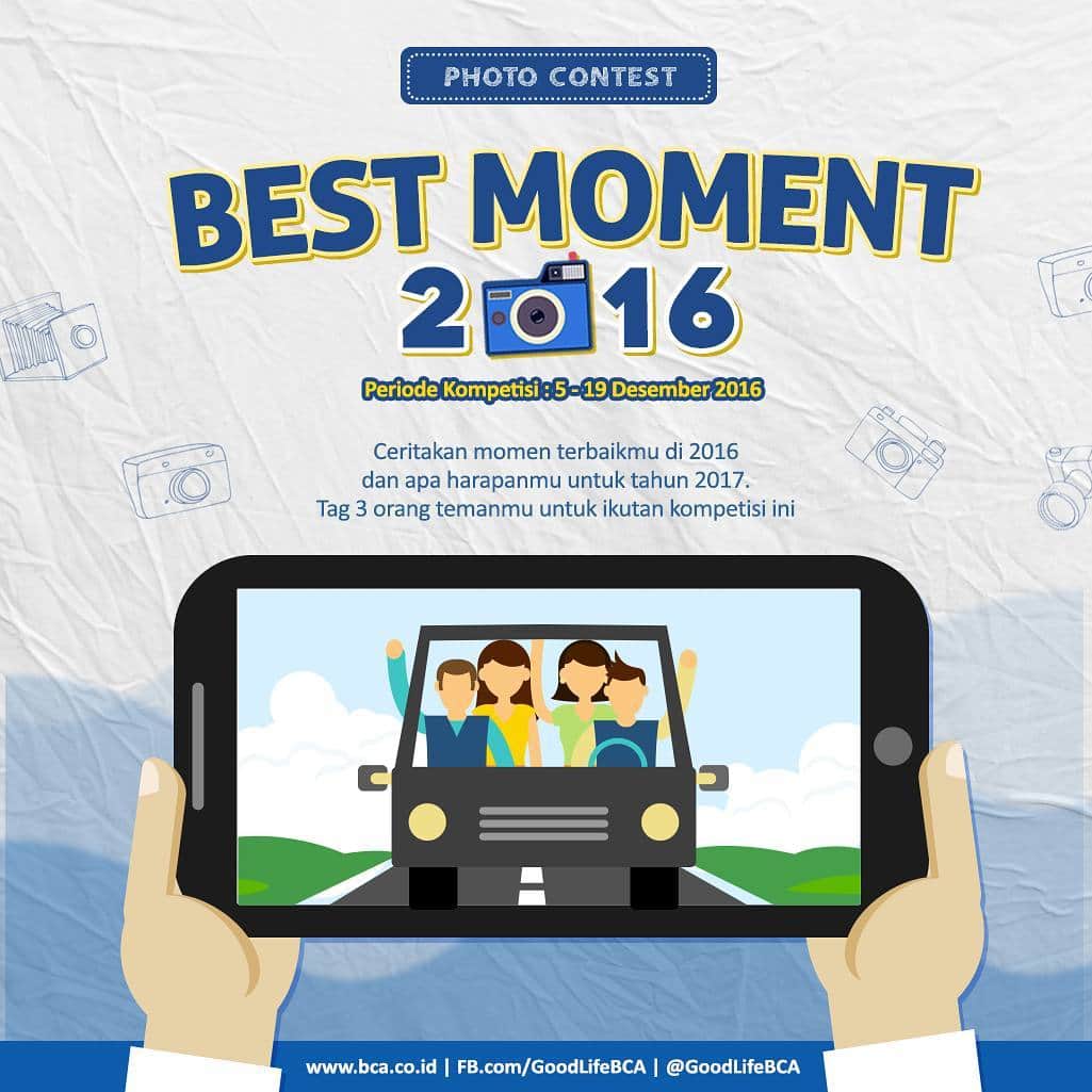 B Blogのインスタグラム：「Hi Bloggers,  Di bulan Desember ini, BBlog kembali mengadakan kontes foto yang bertemakan "Best moment of the 2016" yang akan diadakan mulai 5 - 19 Desember 2016.  Cara ikutannya gampang: 1. Kamu bisa posting foto apapun yang merupakan best moment kamu di tahun 2016. 2. Terus kamu tuliskan harapan kamu di tahun 2017 yang akan datang. 3. Tag 3 orang temen kamu untuk ikutan kontes ini. 4. Tag @goodlifebca dan @bblog_id 5. Gunakan hashtag #InovasiBCA #BestMoment2016 dan #Momenterbaik2016  Hadiahnya: Juara 1: Saldo Sakuku sebesar Rp 1.500.000 Hadiah hiburan: Saldo Sakuku sebesar @Rp 500.000 untuk 5 orang pemenang.  Pemenang akan diumumkan 27 Desember 2016.  Photo Contest ini dimulai hari ini ya!!!」
