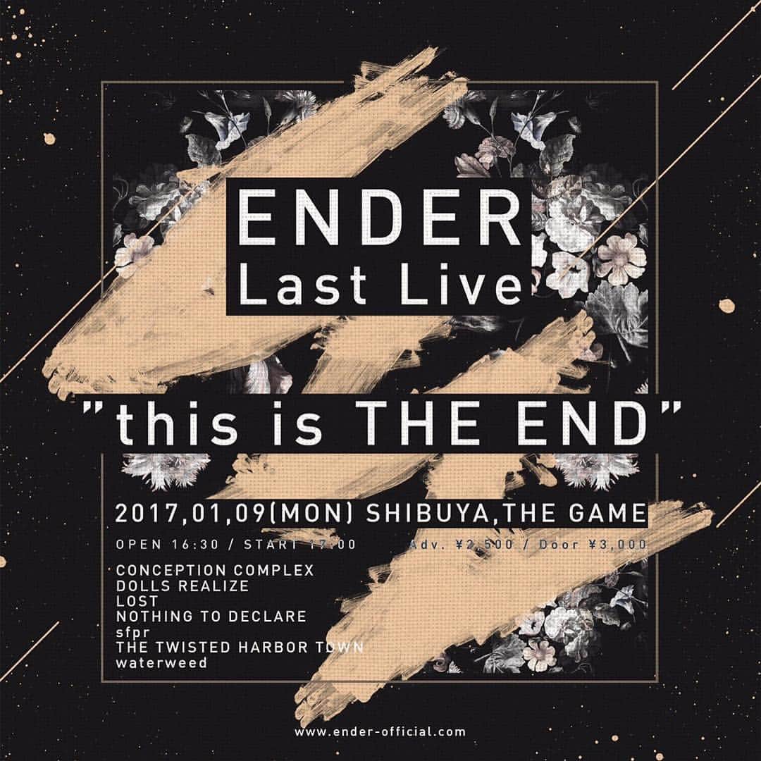 LOSTのインスタグラム：「【NEW SHOW!!】 ENDER Last Live "this is THE END" 2017.01.091（mon）  @渋谷THE GAME  レーベルメイトENDERのラストライブ！寂 チケット予約はプロフィールURLよりロストオフィシャルサイトへ！  #lostjapan #lost #ENDER」