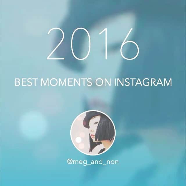 メグのん♡ A k i k oのインスタグラム：「♡ Big thanks to all of the IG friends!! Have a great new year! . . 2016年は 161枚の写真をIGにポストしました。 . . 今年は大いに迷った私の写真。。。 膝を抱えて悩んだ時もあり（笑） . しかしこの悩みの種。 2017年、ヒョロっと芽を出しそうな気もします♡ . どんな花が咲くか、 乞うご期待！(о´∀`о) イヒヒ♩ . . #bestof2016 #bestmoments ♡ . . 今年も沢山のlikeとあたたかいコメント、ありがとうございました！ 見てくれる人がいる、これは何よりの励みです(๑′ᴗ‵๑)感謝♡ 皆さま、よいお年をお迎えください♡」