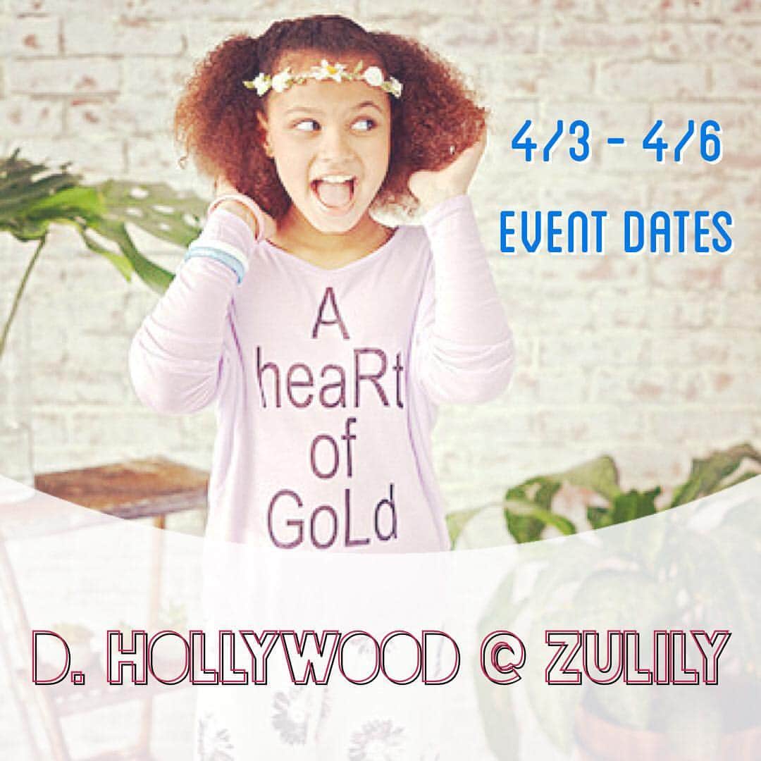 ダーティーハリウッドのインスタグラム：「D. Hollywood event at Zulily -- event dates 4/3-4/6 👏🏼👏🏼👏🏼😁👏🏼👏🏼👏🏼 #zulily #shopping #shoppingevent #tweens #tweenfashion #event #onlineshopping」