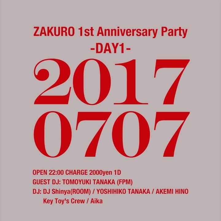 Live & Bar Onziemeのインスタグラム：「ZAKURO 1st Anniversary Party -DAY1- 2017.7.7 (FRI) OPEN 22:00 CHARGE 2000yen 1D  GUEST DJ:  TOMOYUKI TANAKA (FPM)  DJ:  DJ Shinya(ROOM) YOSHIHIKO TANAKA Akemi Hino Key Toy's Crew Aika  https://www.facebook.com/events/360882260994007/  #zakuro #ザクロ #zakuro_osaka #osaka #大阪 #dining #pub #restaurant #musicbar #soundbar #entertainment #nightout #nightlife #party #SalonDeDesire #salon_de_desire #イエーガー世界一森 #モリの気持ち」