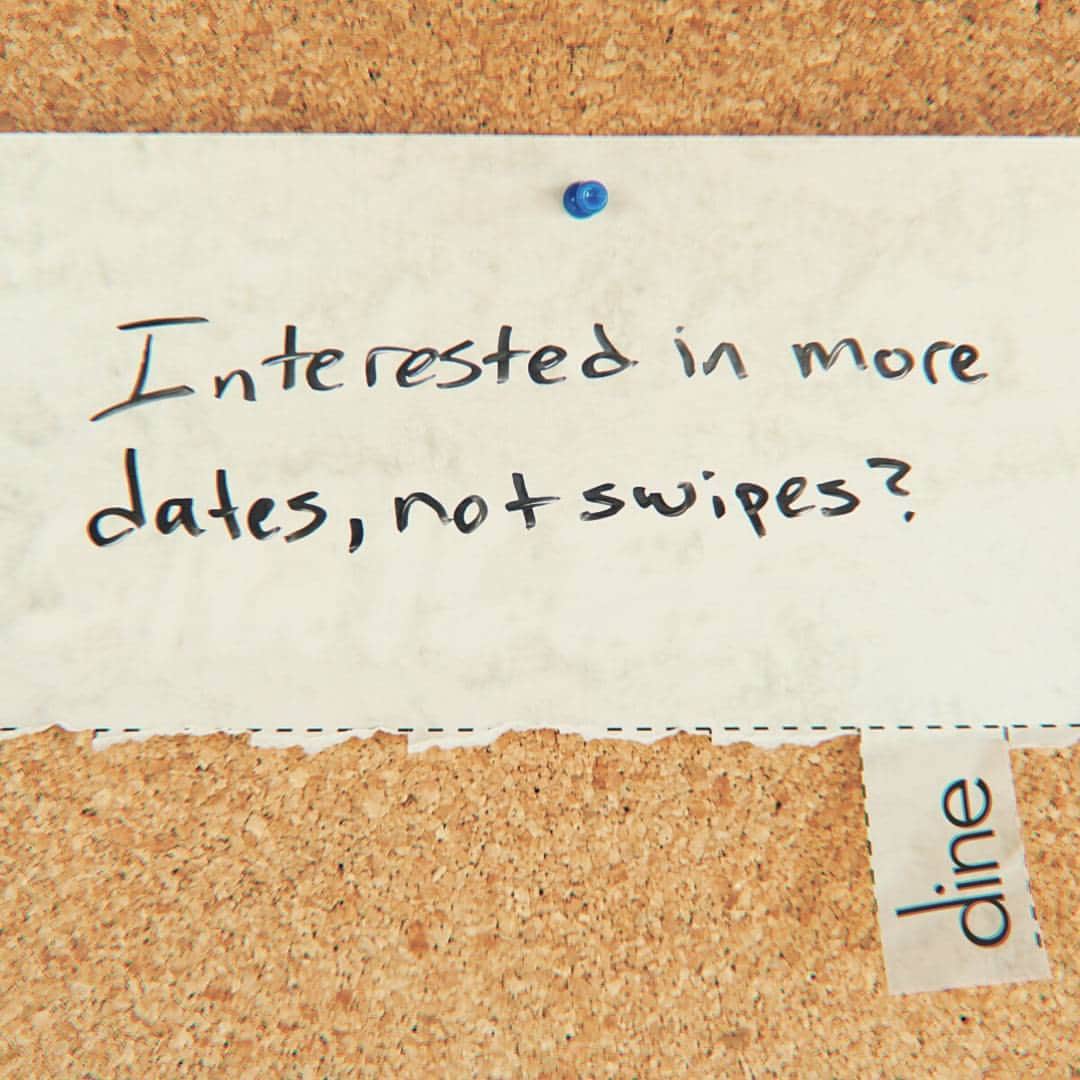 Dine - More Dates, Not Swipes.のインスタグラム：「Everyone is welcome to easily find a date on Dine. #datingtips #corkboard #findyourhappy #newme #singlelife」