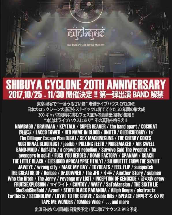 KEYTALKさんのインスタグラム写真 - (KEYTALKInstagram)「出演決定❗ 渋谷CYCLONE 20周年10/25〜11/30 開催決定！ 東京•渋谷で”一番うるさい箱”老舗ライブハウスCYCLONE、 300キャパの限界に挑むフェス並みの豪華出演陣が集結!! ※出演日は後日発表します。 http://www.cyclone1997.com #KEYTALK #渋谷サイクロン」9月7日 19時02分 - keytalk_official