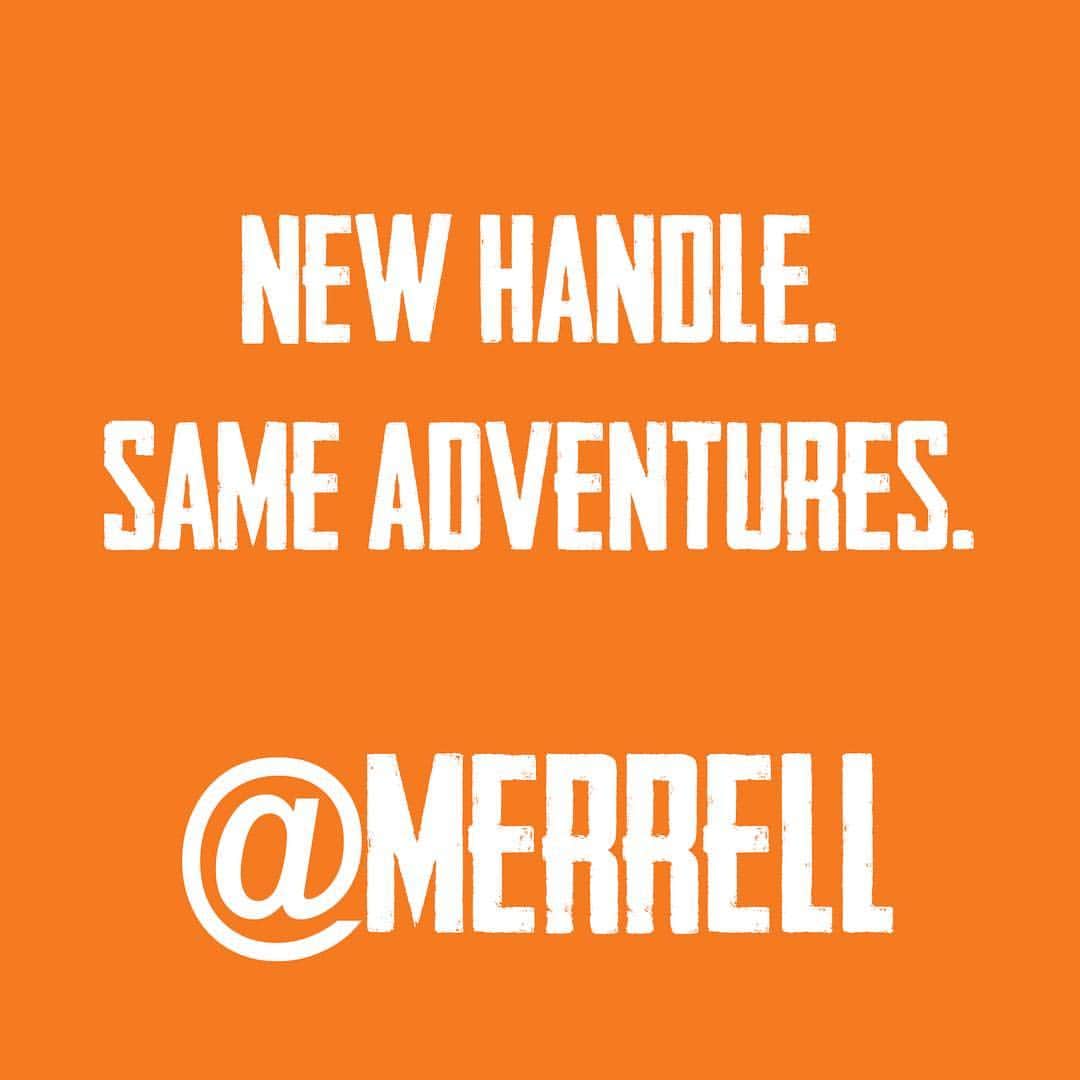 メレルのインスタグラム：「Our handle changed! Visit us @merrell and tag us @merrell in all your adventures.」