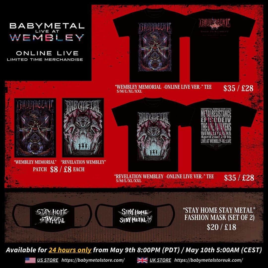 BABYMETALさんのインスタグラム写真 - (BABYMETALInstagram)「LIVE AT WEMBLEY - ONLINE LIVE - Limited Time Merchandise【24 Hours Only】will also be available at BABYMETAL US & UK online store!  babymetalstore.com  #BABYMETAL #ONLINELIVE」5月9日 23時00分 - babymetal_official