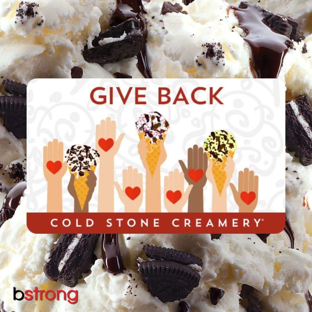 コールド・ストーン・クリーマリーのインスタグラム：「It's National Nurses week! We are showing our love and support to first responders during this time with our GIVE BACk eGift card. With every limited edition GIVE BACK eGift purchase, Cold Stone Creamery® will donate 10% of the amount paid* to bstrong founded by Bethenny Frankel. Donations will go directly to bstrong COVID-19 response initiatives centered around the shortage of medical and sanitization products. bstrong is working directly with manufacturers to ensure the necessary Personal Protective Equipment (PPE) items are sent to people and hospitals across the nation. They have committed to servicing up to 250 hospitals nationwide to get PPE to those in need.」