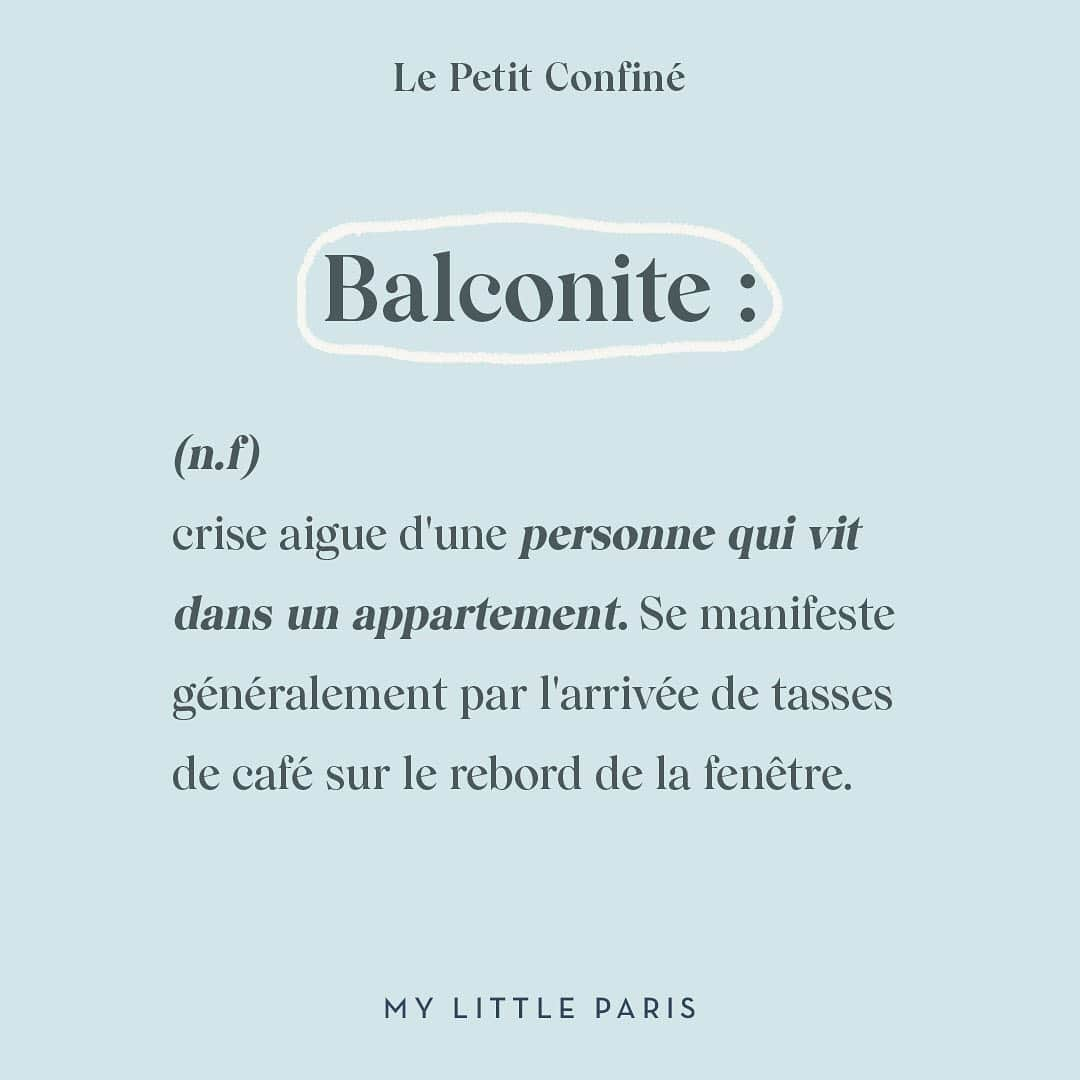 My Little Parisさんのインスタグラム写真 - (My Little ParisInstagram)「Nouveaux rythmes, nouvelles habitudes, nouveaux mots. On vous présente Le Petit Confiné, le dico des expressions de ces 8 dernières semaines. Vous en avez d’autres ? Laissez-les en commentaire. 🇬🇧: New pace, new habits, new words. Here is "Le Petit Confiné", the dictionary of these 8 weeks spent inside. You have more? Please, comment with your definitions.」5月8日 18時12分 - mylittleparis