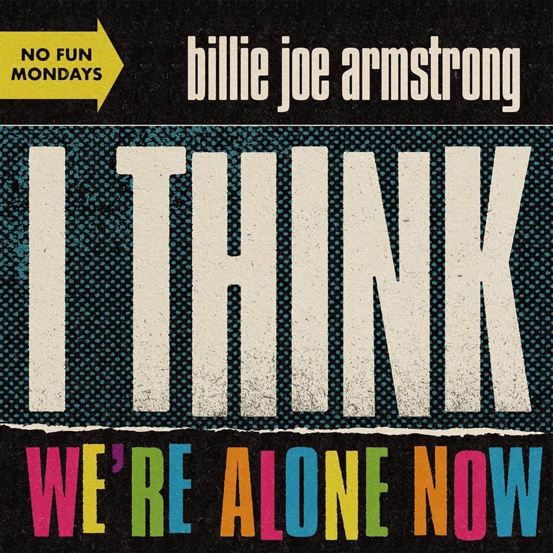 Green Dayのインスタグラム：「#NoFunMondays... on a Friday. @billiejoearmstrong's cover of I Think We're Alone Now is out everywhere today 😎🤘🎶」