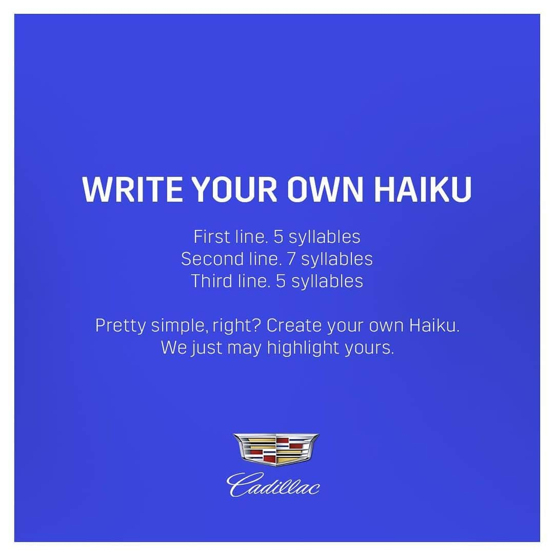 キャデラックさんのインスタグラム写真 - (キャデラックInstagram)「In honor of #InternationalHaikuPoetryDay we’ve written a few of our own. Want to join in? Create a Haiku and share it in the comments. Your writing prompt: The ultimate journey.」4月18日 2時16分 - cadillac