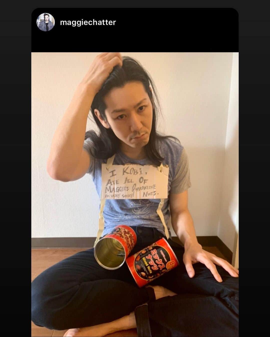 小林尊のインスタグラム：「わたくし、小林尊は、マギーの非常用ナッツ全部食べました。 本当に申し訳ありませんでした  みんさん！なんでも仲良くシェアして、 “気をつけて” 自粛生活をお過ごしください。 “I Kobi, ate all of @maggiechatter ‘s quarantine nuts.  I’m very sorry”  Eating your roommate’s snacks during the quarantine is the beginning of war. #Becareful and #Staysafe」
