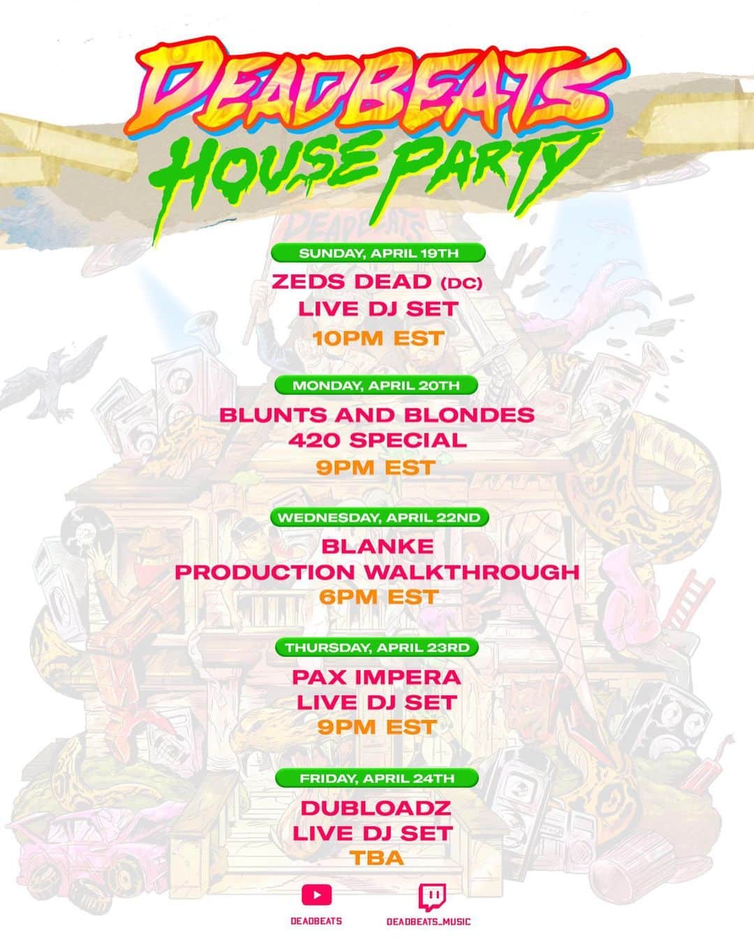Zeds Deadさんのインスタグラム写真 - (Zeds DeadInstagram)「Back in the mix tonight with DC! Tune into the DEADBEATS HOUSE PARTY and swipe ⬅️ for the full schedule for the week including a special 420 broadcast from @_bluntsnblondes + more 🤘」4月20日 4時55分 - zedsdead