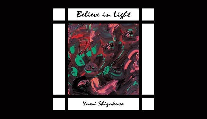 滴草由実のインスタグラム：「新曲「Believe in light」をSoundCloudで公開しました！！ ↓↓↓ https://soundcloud.com/yumi_shizukusa/believe-in-light  アートワークも音もできたてです！ 是非聴いてね‼︎ #stayhome #makemusic #音楽を力に」