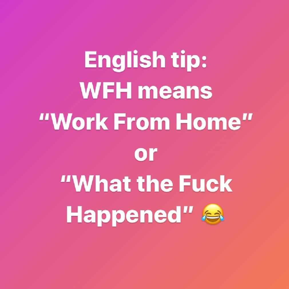 Taboo English®さんのインスタグラム写真 - (Taboo English®Instagram)「WFH 🖥 🏡  English acronyms to help you 😆 😆 from Taboo English • • • • #wfh #wtf #englishlanguage #acronyms #fml #tabooenglish #英語 #英語スラング #whatthefuck #workfromhomelife」4月23日 14時07分 - tabooenglish