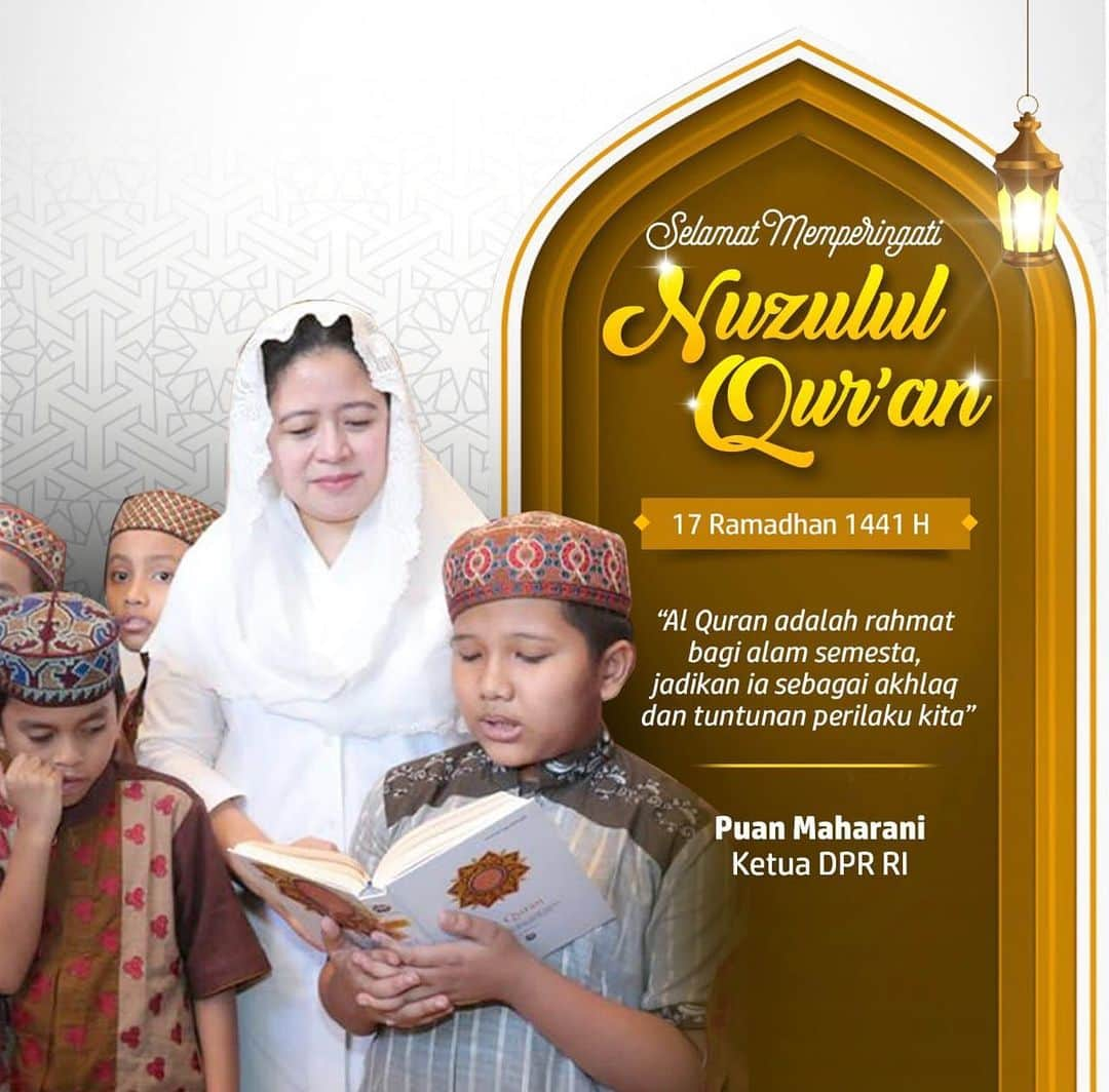 大槻ひびきのインスタグラム：「Selamat Memperingati Nuzulul Quran 17 Ramadhan 1441 H • Al Quran adalah rahmat bagi alam semesta, jadikan ia sebagai akhlaq dan tuntunan perilaku kita. • Puan Maharani Ketua DPR RI」