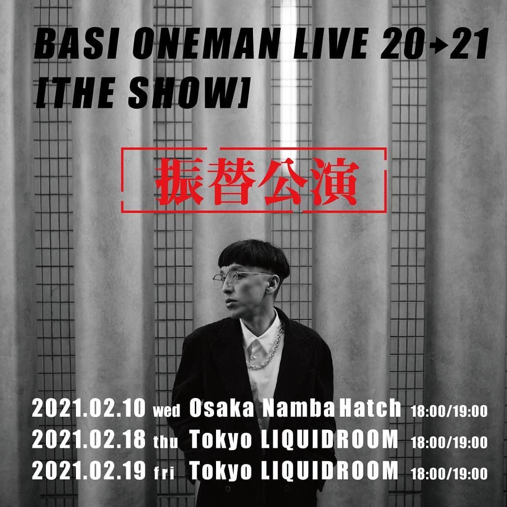 BASI（バシ）のインスタグラム：「BASI ONEMAN LIVE 2020 “THE SHOW”  公演の延期、払い戻しのお知らせ  まず、医療関係はじめ、この状況に必要とされる業務に従事されておられる皆様にはご無事をお祈りするとともに深く敬意と感謝の意を申し上げます。  この度はご来場頂くお客様の安全性を最優先に考慮し、BASI ONEMAN LIVE 2020 “THE SHOW” の開催を延期とさせて頂くこととなりました。 また、来年２月の下記日程にて振替公演を実施させて頂きます。 [延期/振替公演] 「BASI ONEMAN LIVE 20→21 “THE SHOW”」 □2020年5月21日(木)東京・リキッドルーム 振替→2021年2月18日(木) 東京・リキッドルーム □2020年5月22日(金) 東京・リキッドルーム 振替→2021年2月19日(金) 東京・リキッドルーム □2020年6月7日(土) 大阪・なんば Hatch 振替→2021年2月10日(祝前水) 大阪・なんば Hatch  本公演を楽しみにお待ちいただいておりました皆様にはご迷惑とご面倒をおかけすることとなりますが、感染拡大を収束するべくこのような判断とさせていただきましたので、何卒ご理解を賜りますようお願い申し上げます。  ご購入いただきましたチケットは、そのまま振替公演にてご入場いただけますのでチケットは大切に保管下さい。 ご来場を取りやめる方には、下記よりチケットを払い戻しの対応もさせて戴きます。 払い戻しによってチケットの再販売がある場合は決まり次第ご案内させて頂きます。 ＜チケット払い戻し方法＞ ■e+ にてご購入のお客様　 払い戻し期間：5月７日(木)10：00～6月21日（日）23：59 ■ローソンチケットにてご購入のお客様　 払い戻し期間：5月７日(木)10：00～6月21日（日）23：59 ■チケットぴあにてご購入のお客様　 払い戻し期間：5月７日(木)10：00～7月31日（金）23：59 ■楽天チケットでご購入のお客様  払い戻し期間：5月７日(木)10：00～6月21日（日）23：59 ■LINE TICKETにてご購入のお客様　 払い戻し期間：5月７日(木)10：00～6月21日（日）23：59 ＜各払い戻し詳細＞　https://www.yumebanchi.jp/news/40901 ＜その他お問合せ＞ YUMEBANCHI(大阪)　06-6341-3525 4/13～5/10 月・水・金　12:00～16:00　(火・水・土・日・祝日は休み) https://www.yumebanchi.jp/ ※チケットを紛失されている場合の払い戻しはお受けできません。 また、上記ご案内方法以外での払い戻しも致しかねますので予めご了承ください。  皆様には、多大なご迷惑をお掛けいたしますことを重ねてお詫び申し上げます。 一刻も早い事態の沈静化を願いつつ、感染された方々の回復と皆様の安全をお祈り申し上げます。  BASIC MUSIC／YUMEBANCHI」