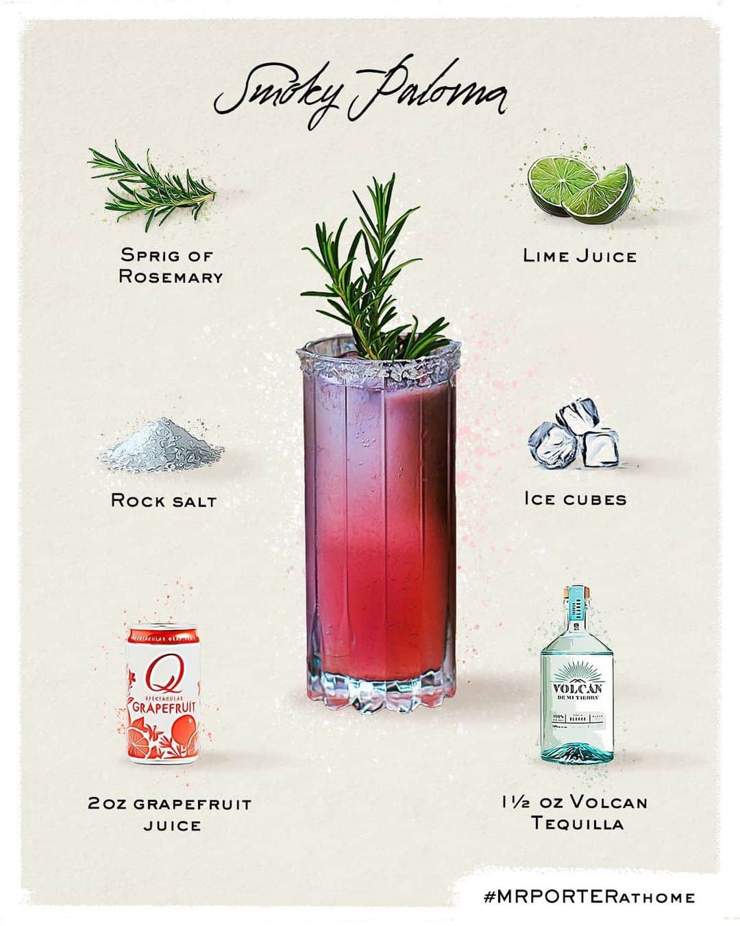 MR PORTERのインスタグラム：「If you missed our At Home with Mr @trentfraser of @volcantequila episode 🏡 tune into IGTV and follow along for the full method of how to make a Smoky Paloma cocktail at home and upgrade your #quarantini🍹 #MRPORTERathome  Method -Chill collins glass by placing in fridge/freezer, or by filling with ice water and setting aside for 5 minutes. -Juice 4.5 limes and set aside. -Remove collins glass from fridge/freezer or if using ice water, empty the glass. -Moisten the outer rim of the glass by rubbing the outer edge with a wedge of lime then tip glass to a plate with salt and roll. -Add tequila and lime juice into ice-filled, rimmed glasses -Top with grapefruit soda and stir to incorporate. -Using a lighter, singe the top of the rosemary sprig, blowing out any lingering embers before inserting into your glass」