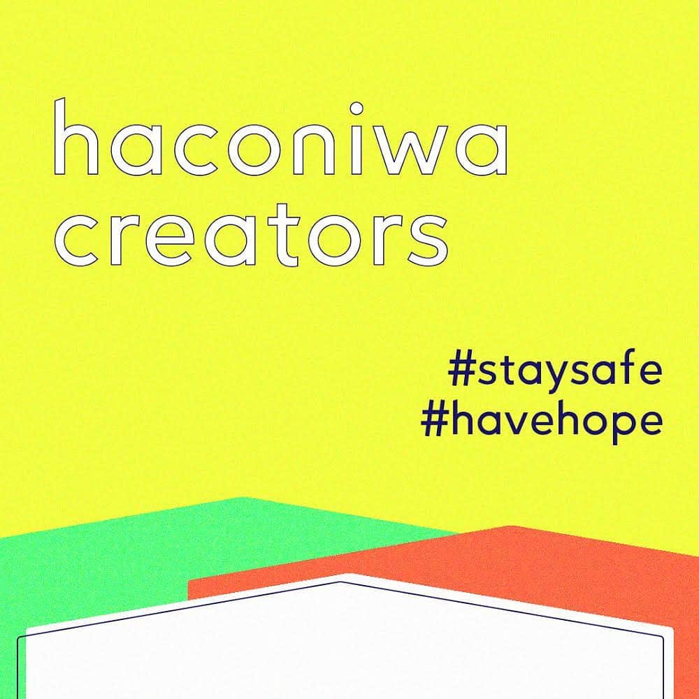 haconiwa / 箱庭さんのインスタグラム写真 - (haconiwa / 箱庭Instagram)「＼お知らせ／﻿ haconiwa creatorsに参加している多彩なクリエイターの方々と一緒に「#staysafe #havehope」をテーマにした発信を始めます。﻿ ﻿ 今改めて実感するのは、クリエイティブが大切だということ。クリエイターのみなさんからパワーをもらえる、そして読者のみなさんもクリエイターの方々を応援できる、そんな企画を考えています。﻿ ﻿ 5/2から第一弾のコンテンツもスタートしています。楽しみにしていただけたら嬉しいです！﻿ ﻿ #HCstaysafehavehope #haconiwacreators」5月4日 23時38分 - haconiwa_mag