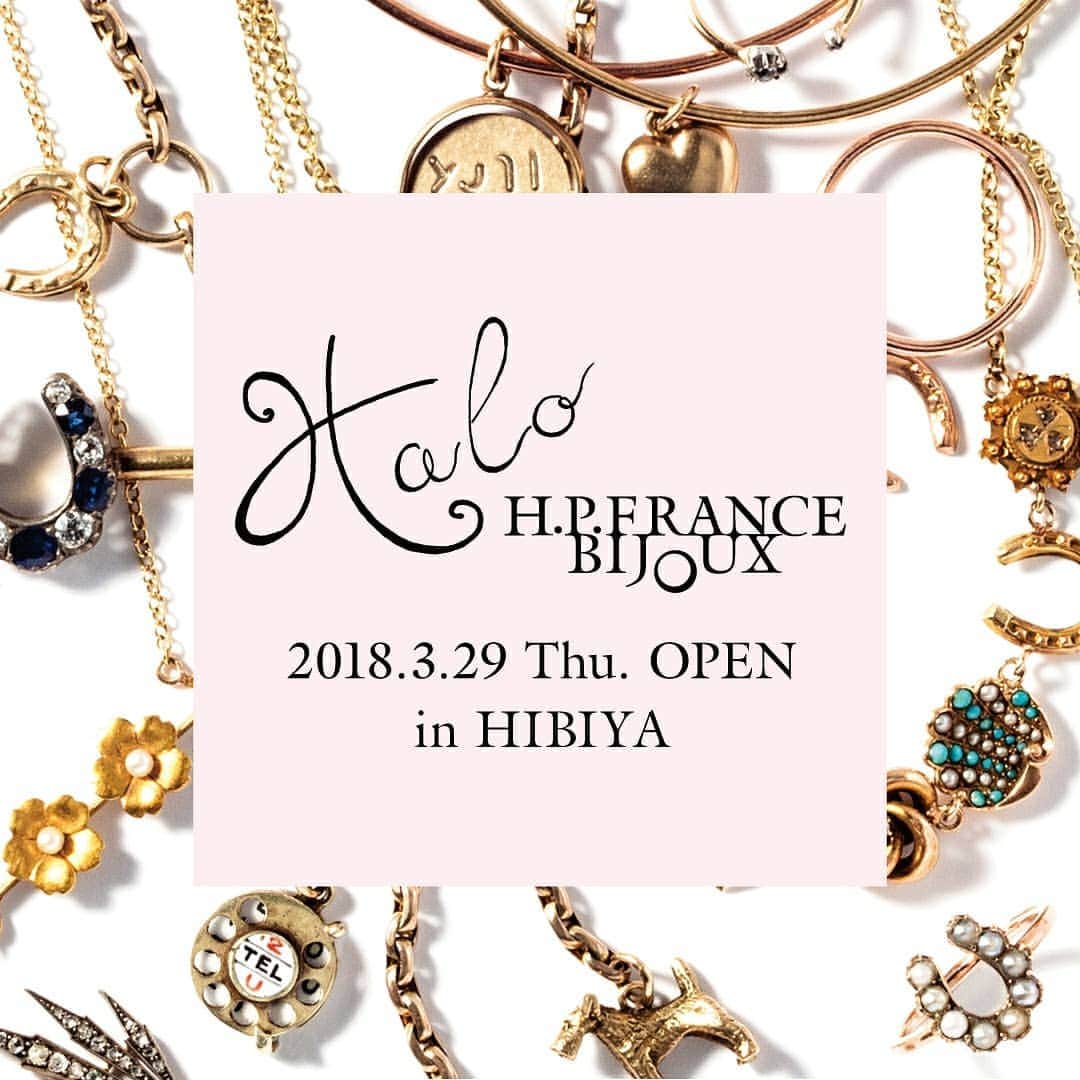 のインスタグラム：「【Halo H.P.FRANCE BIJOUX】 2018.3.29. GRAND OPEN!! 東京ミッドタウン日比谷にH.P.FRANCE BIJOUXの新業態、Halo H.P.FRANCE BIJOUXがオープンいたします。 .  Halo（ハロー）は、軌道を描き回る光の輪という意味。BIJOUXの周りを回る小さな惑星のようにBIJOUXで見出した様々なクリエイターや感性を小さな店舗で実験してゆきます。 ヴィンテージジュエリーやヴィンテージクローズなどモードとヴィンテージの融合、新旧の交じり合う楽しさをご提案いたします。 皆様のご来店を心よりお待ちしております。 . #halohpfrancebijoux #hpfrancebijoux  #hpfrance #hibiya #anninavogel #vintage #vintagejewelry #日比谷 #アッシュペーフランス #ヴィンテージクローズ#ヴィンテージ#東京ミッドタウン」