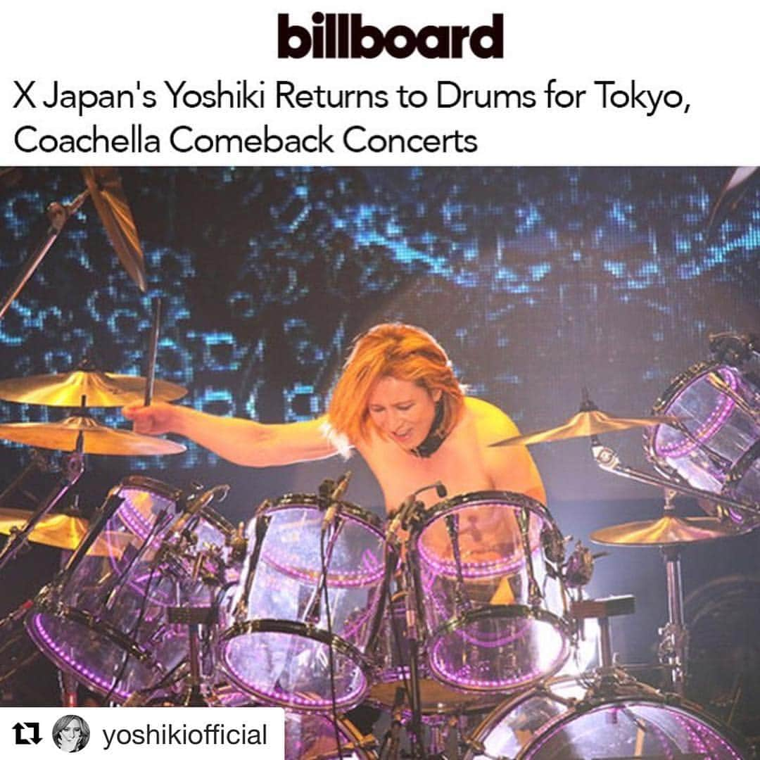 X Japanのインスタグラム：「#Repost @yoshikiofficial:  I'll play harder this Saturday @coachella . RT @billboard  #XJAPAN 's #Yoshiki Returns to #Drums for #Tokyo, #Coachella Comeback Concerts @xjapanofficial  https://bit.ly/2HBPFb」