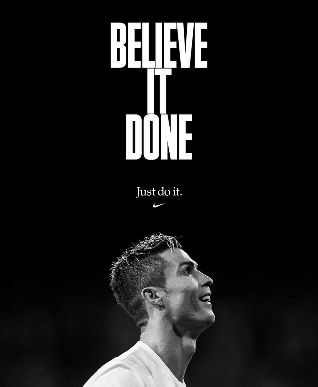 クリスティアーノ・ロナウドさんのインスタグラム写真 - (クリスティアーノ・ロナウドInstagram)「Believe It Done. #JustDoIt -- #Nike #NikeFootball #NikeSoccer」5月27日 5時42分 - cristiano