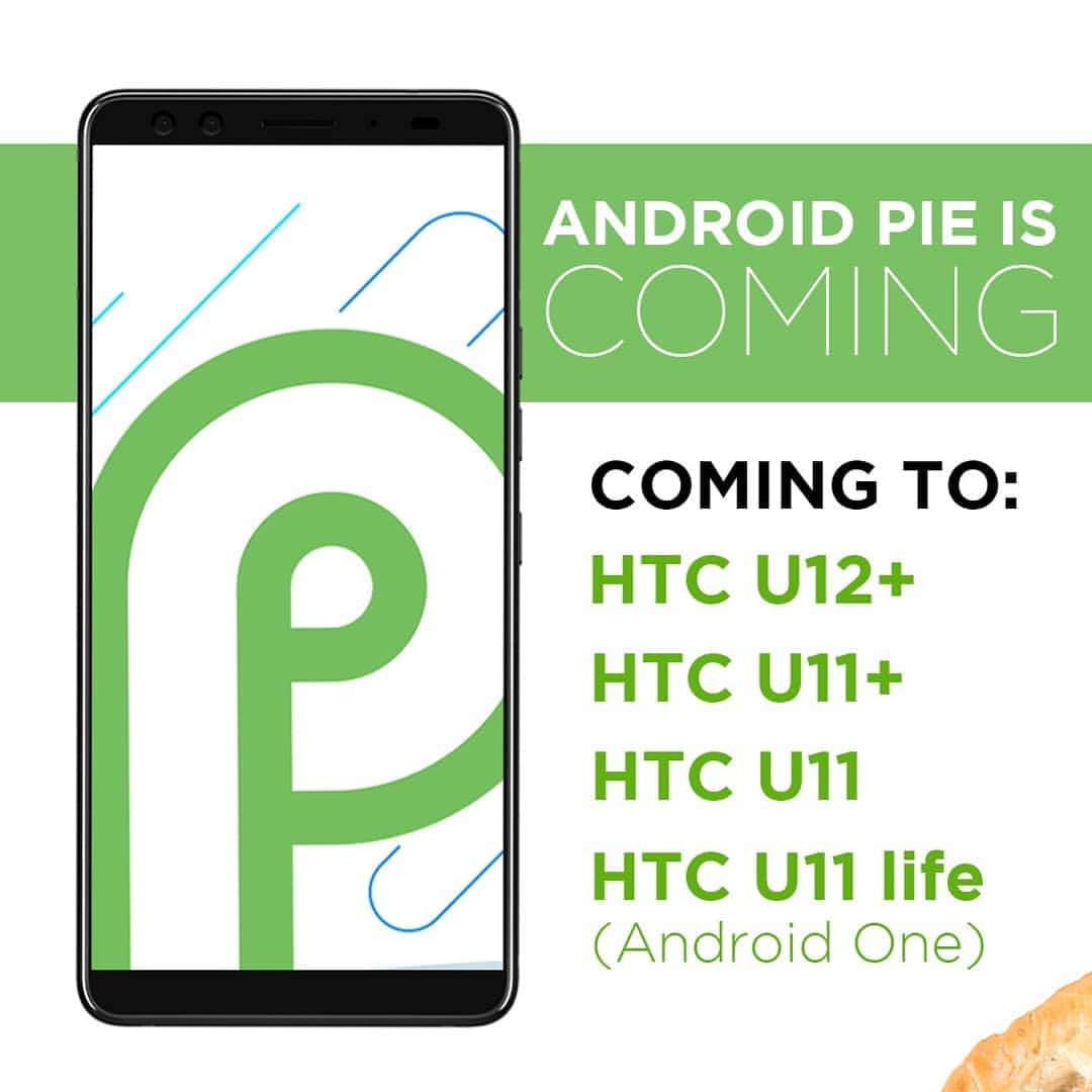 HTCのインスタグラム：「We're pleased as pie to confirm updates to Android Pie for the HTC U12+, U11+, U11, and U11 life (Android One). Timeframes for roll-out will be announced in due course. We can't wait to know what you think of Google's freshest slice of Android!」