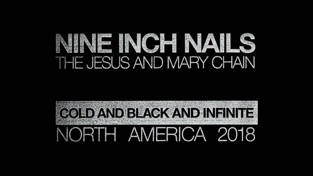 ナイン・インチ・ネイルズのインスタグラム：「COLD AND BLACK AND INFINITE  NORTH AMERICA 2018 BEGINS TONIGHT」