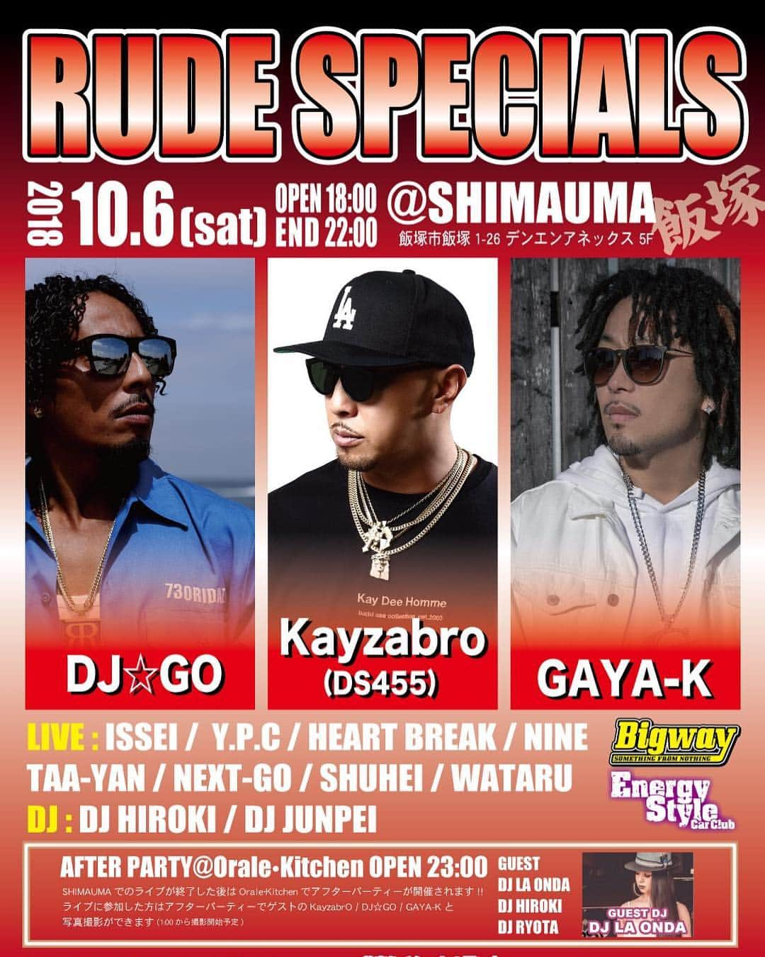 Kayzabroさんのインスタグラム写真 - (KayzabroInstagram)「2日目は飯塚市でデイイベント！ アフターパーティあり - - “RUDE SPECIALS” - OPEN：18:00 END：22:00 - SHIMAUMA 福岡県飯塚市飯塚1-26 デンエンアネックス5階 - 前売り：2,500円 当日：3,000円 - [GUEST] Kayzabro(DS455) DJ☆GO GAYA-K - [LIVE] ISSEI Y.P.C HEART BREAK NINE TAA-YAN NEXT-GO SHUHEI WATARU - [DJ] DJ HIROKI DJ JUNPEI」9月30日 19時13分 - kayzabro_ds455