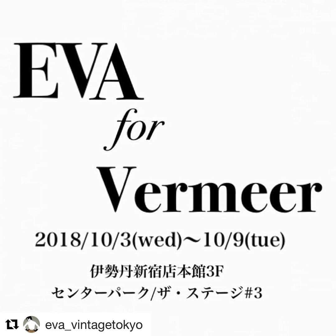 のインスタグラム：「なんと♡大好きな２人が♡いきたい、いきたい、いきたい♡ #Repost @eva_vintagetokyo with @get_repost ・・・ . 🌷イベント開催のお知らせ🌷 johannes vermeer ART×MOVIE×FASHION 2018年10月3日(水)～2018年10月9日(火) 場所：伊勢丹新宿店本館3階＝センターパーク/ザ・ステージ#3 . この度、伊勢丹新宿店にて行われる上野の森美術館によるフェルメール展とのコラボレーションイベントに参加致します。 EVAからは「THE LOVE  AND  THE VANITY」と題して、フェルメール作品から得たインスピレーションと 17世紀の時代背景を元にオリジナルのブラウス・ドレス・コートなどを制作致しました。 また、それに合わせて貴重なヴィンテージアーカイブも販売致します。 . そして今回は特別に、 刺繍家Anoush 安宅愛磨氏、オートクチュールデザイナーStudio Amitokia 今井ココ氏、WAIR シバタユミコ氏 3人の卓越した東京のファッションクリエイターによる、フェルメール展と映画『チューリップ・フィーバー 肖像画に秘めた愛』にインスパイアされた’魅せるファッション’をはじめ、スペシャルなアイテムが揃います。 . EVA店頭には並ばない伊勢丹新宿店の限定販売となりますので、是非皆様遊びにいらして下さいませ。 お待ちしております。 . Image: フェルメール’牛乳を注ぐ女’ . #EVAfashionart  #EVAvintagetokyo #EVA #vintageshop #vintagefashion #vintage #EVA代官山 #ヴィンテージ #伊勢丹 #伊勢丹新宿 #フェルメール #vermeer #anoush_tokyo  #ataka_emma  #cocoimai  #yumikowright」