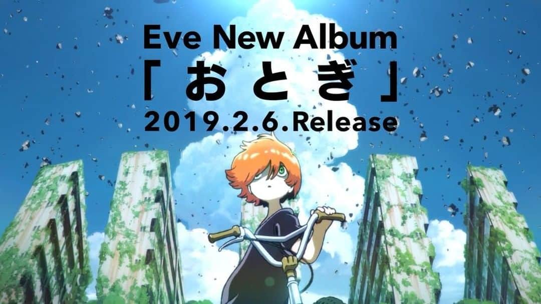 Eveのインスタグラム：「Eve New Album「おとぎ」2019.02.06 Release!  http://eveofficial-otogi.com」