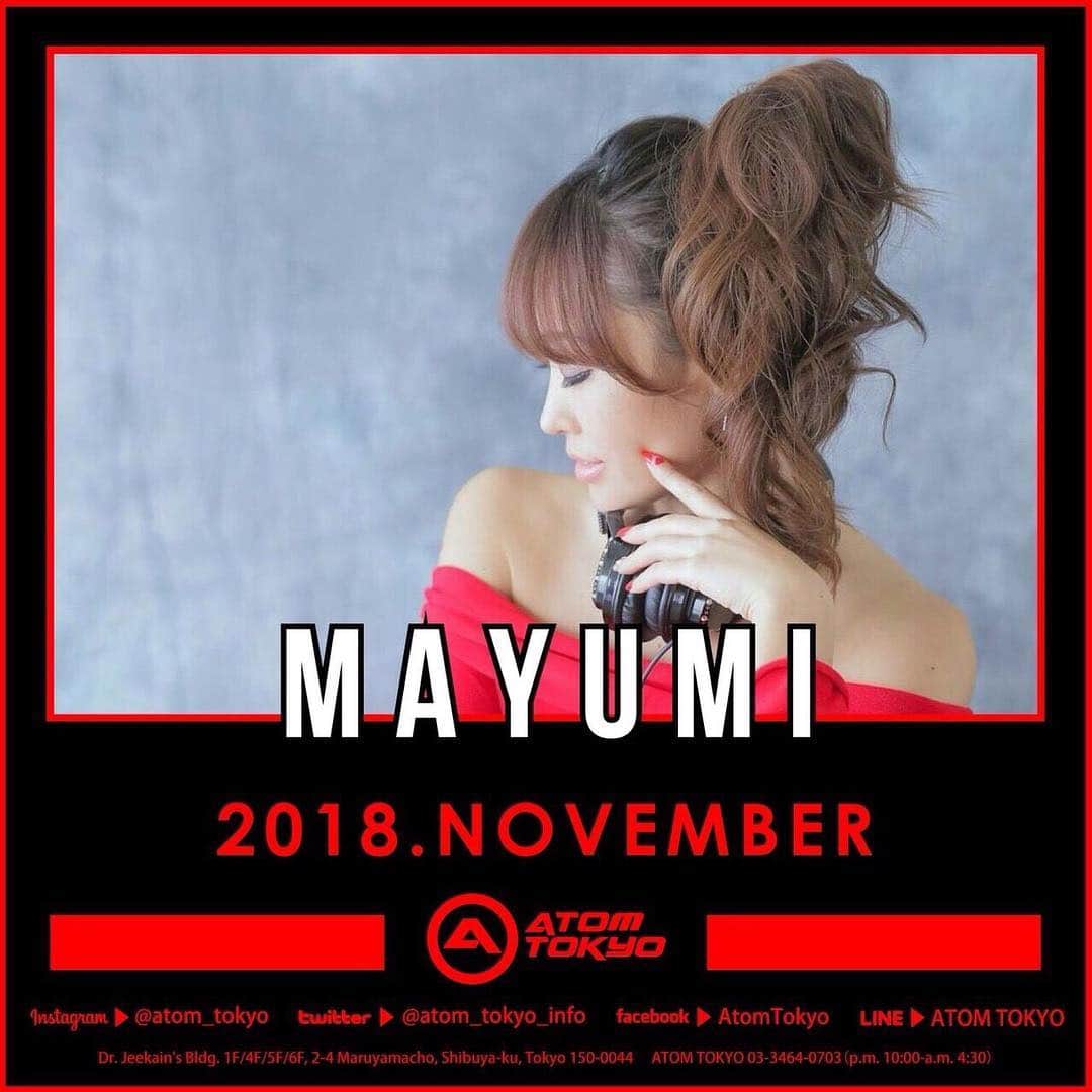 MAYUMIのインスタグラム：「11月7日（水） Atom tokyo🎧  22:00 Start  Atom Tokyo が10月26日からリニューアルオープンしました♪ 新しくなったAtom Tokyo 1FフロアでDJするので遊びに来てください(*´꒳`*)/ 🎧  Atom Tokyo DJ's & DJ MINORU UJITA,and DJ MAYUMI  http://atom-tokyo.com/  1F,Dr.Jeekahn’s Maruyamacho,  Shibuya-ku, Tokyo, 150-0044, Japan  #dj #femaledj #nightclub #hiphop #edm #halloween #atomtokyo #shibuya #tokyo #japan 🎧『JUNGLE LOVE』 11.9.2018 Fri  OPEN 20:00 - 05:00 ENTRANCE FEE 1,000yen / 1Drink  DJ DIRTYKRATES a.k.a. Zeebra DJ Mayumi  GUEST : DJ TAMOTSU  #wrep #レップ #wrepbar #wreplounge #djbarwrep #djbarandloungewrep #bar #lounge #djbar #dj #japan #shibuya #homeofhiphop #hiphop #rnb #reggae #soul #goodmusic #ヒップホップ #rap #blackmusic #music #junglelove 🎧KITSUNE FRIDAYS 〜大忘年会2018〜 2018.11.23 FRI OPEN 19:00 @dining &bar KITSUNE  DJ: DJ MAYUMI 西野翔 SLASH45(ななめ45° 土谷)  PERFORMERS: Mojo Dancers  ダイニングバーkitsuneが開催している「KITSUNE FRIDAYS」の大忘年会が11/23に開催決定！ 今回もkitsune自慢のビュッフェやダンサー、ドラッグクイーンとのコラボが楽しみなパーティーです。 一足早い忘年会を是非体感してください！！ https://www.facebook.com/events/579890009112857/?ti=ia」