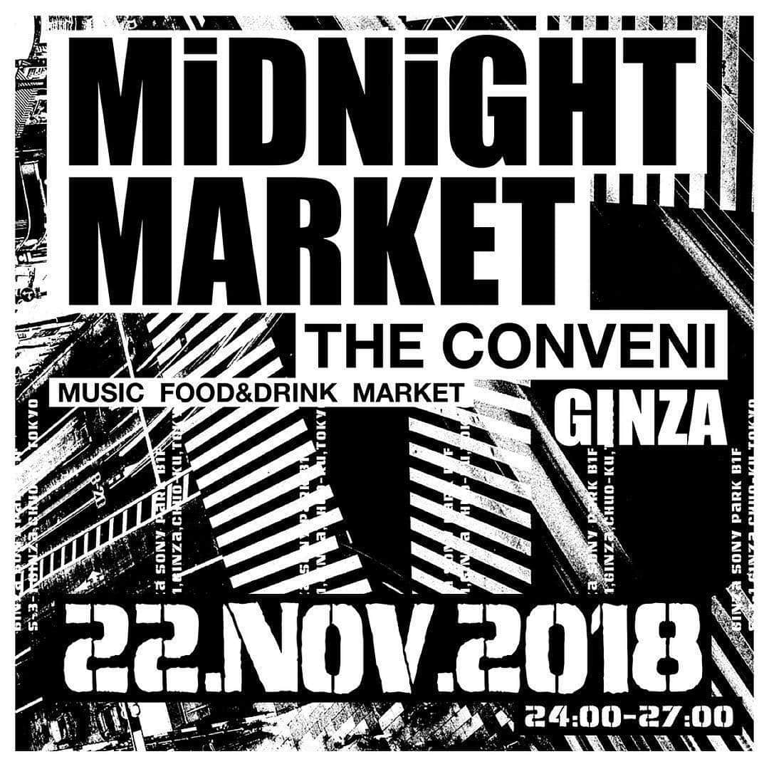 のインスタグラム：「22日深夜のフリーマッケット参加します。遊びに来てね。  Repost from @theconveni 【MIDNIGHT MARKET】﻿ 22.NOV.2018﻿ 24:00-27:00﻿ AT THE CONVENI (GINZA SONY PARK)﻿ ﻿ ■VENDORS﻿ BICYCLE&FRESHTHINGS / ﻿ BONJOUR RECORDS /﻿ DEPT THRIFT / FACETASM /﻿ GOD SELECTION XXX / ﻿ HOSOYA TAKESHI /﻿ MIMOSA GINZA / mo'design inc. / ﻿ NF /N.HOOLYWOOD /﻿ MASAH & Yo! Bros Pro. / POGGY / ﻿ RYO ISHIKAWA / SATORU TAGUCHI﻿ ﻿ #midnightmarket #midnightmarketginza #theconveni #ginzasonypark #theconveniginzaonypark #gs89」