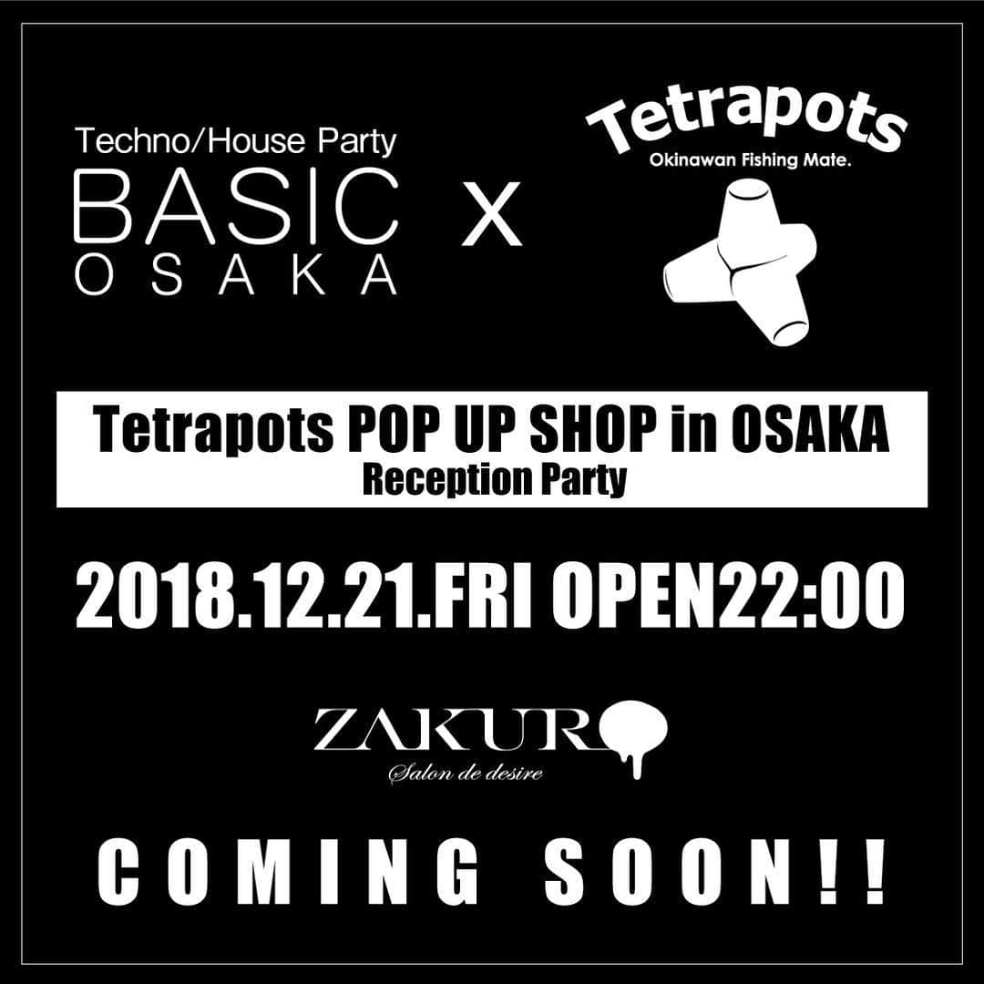 Live & Bar Onziemeのインスタグラム：「沖縄熱血社交場から始まった沖縄発のイベント「BASIC」が、同じ沖縄発のフィッシングブランドでMONGOL800高里悟がプロデュースする「Tetrapots」とコラボレーション！して大阪心斎橋ZAKUROで開催が決定！  同時期に大阪心斎橋で「Tetrapots」のPOP UP SHOPも開催され、今回はそれを記念してのコラボレーションパーティー！  来場者には先着でプレゼントもあり！ お楽しみに！  随時情報更新していきます！  2018.12.21.FRI  BASIC OSAKA x Tetrapots - Tetrapots POP UP SHOP in OSAKA Reception Party -  OPEN 22:00 予定 DOOR: 2,000yen 1D 先着で「Tetrapots」からプレゼントあります！  DJ: NISHIHARA GUM-TAPE(MONGOL 800) KENJI MARUI and Friends DJs  VJ: Rascal  http://www.tetrapots.com/  #tetrapots #basic_osaka #basic #okinawa #osaka #shinsaibashi #mongol800 #zakuro #zakuro_osaka #dj #party #techno #housemusic #儀間倉庫 #gimasoko #popupshop」
