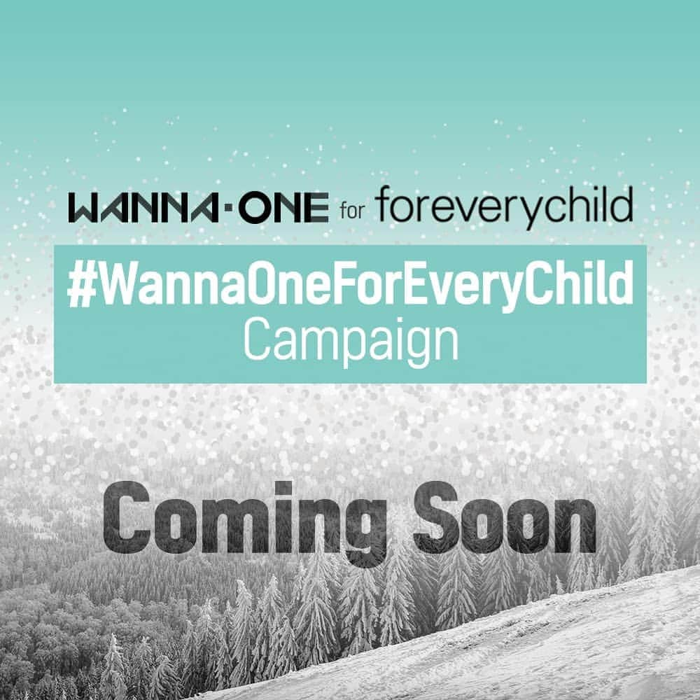 Wanna Oneさんのインスタグラム写真 - (Wanna OneInstagram)「#WannaOneForEveryChild Coming Soon . ‘전 세계 아이들에게 따뜻함을 전달하다’ #WannaOneForEveryChild Campaign Coming Soon . Wanna One for UNICEF *유니세프는 특정 브랜드나 상품을 후원하지 않습니다 . #WannaOneForEveryChild #WannaOneForUNICEF #WannaOne #워너원 #POWEROFDESTINY #봄바람 #UNICEF #유니세프」11月29日 20時07分 - wannaone.official