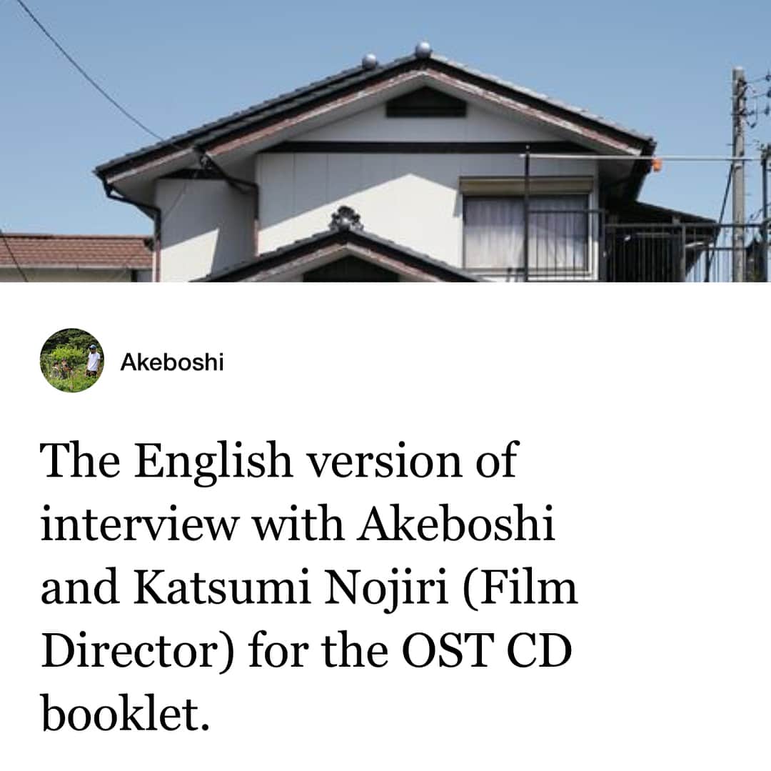 のインスタグラム：「You can read the English version of interview with Akeboshi and Katsumi Nojiri (Film Director) for the OST CD booklet.  https://www.facebook.com/AkeboshiOfficial」