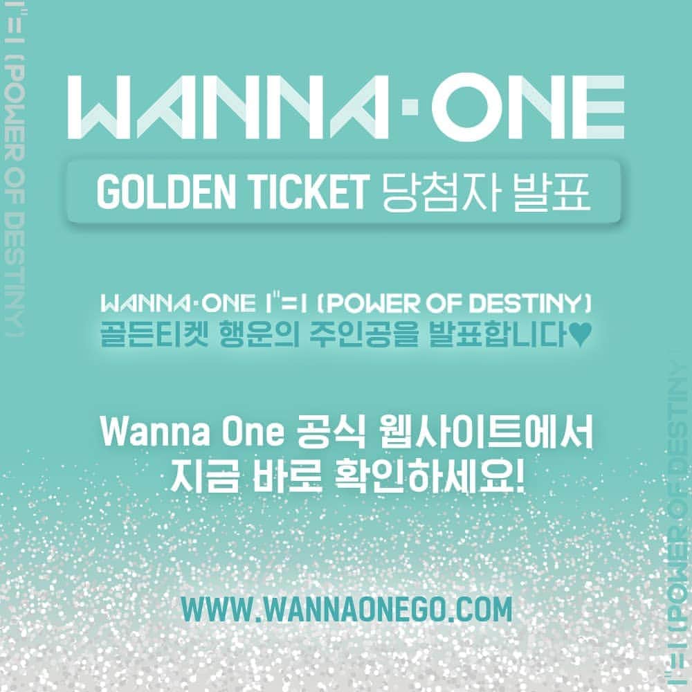 Wanna Oneさんのインスタグラム写真 - (Wanna OneInstagram)「Wanna One l 워너원 <GOLDEN TICKET> 당첨자 발표 . Wanna One “1¹¹=1(POWER OF DESTINY)” 골든티켓 행운의 주인공을 발표합니다! . 지금 Wanna One 공식 웹사이트에서 확인하세요! ▶http://wannaonego.com . 참여해주신 모든 워너블 여러분 감사합니다💕 . #WannaOne #워너원 #POWEROFDESTINY #봄바람 #워너원골든티켓」1月11日 13時01分 - wannaone.official