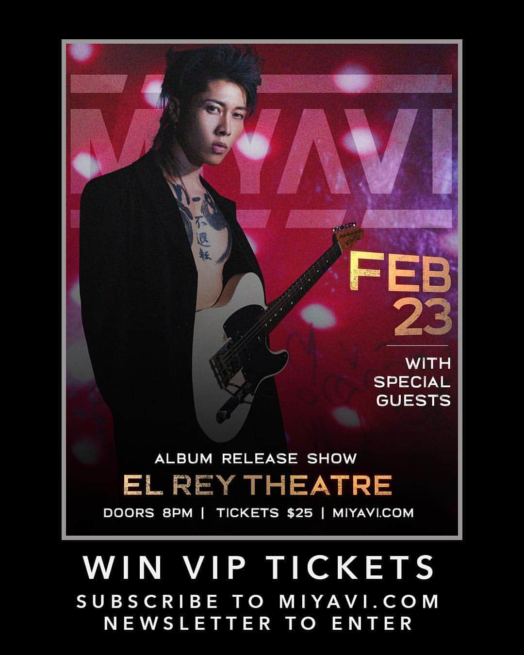 MIYAVI（石原貴雅）さんのインスタグラム写真 - (MIYAVI（石原貴雅）Instagram)「[Contest] WIN a pair (2) of VIP tickets! Winner announced on 2/6/19. How to enter:  Visit: MIYAVI.com  Scroll down to “Subscribe to Newsletter” Enter your email.  That’s it!  Winner chosen at random. Only enter if you are able to attend. Next contest 2/7/19 🤘」2月2日 3時13分 - miyavi_staff