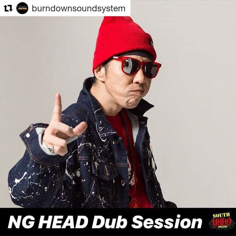 NG HEADさんのインスタグラム写真 - (NG HEADInstagram)「#Repost @burndownsoundsystem (@get_repost) ・・・ ‪【NG  HEAD DUB SESSION】‬ . ‪3/18(月) 18時よりSYM STUDIOにて‬ ‪NG HEADのダブセッションを行います！‬ ‪4曲限定で立会または委託可能です！‬ ‪サウンドマン、結婚式用にいかがでしょうか？‬ . ‪その他の詳細等、気軽にお問い合わせ下さい！‬ ‪info@burndownsound.com‬ . ‪#nghead #dubsession‬」3月5日 18時30分 - nghead5