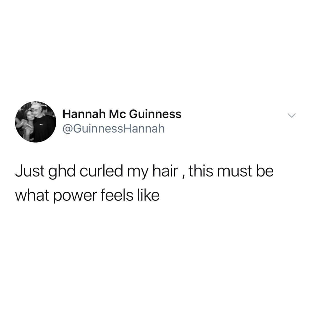 ghd hairさんのインスタグラム写真 - (ghd hairInstagram)「YOU GOT THE POWER 💪  via @guinnesshannah on Twitter  #ghdhair #turnheads #hairmeme #quoteoftheday #hairqueens」4月4日 18時06分 - ghdhair