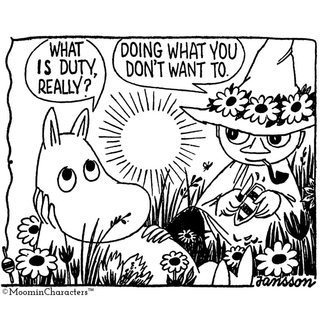 ムーミンさんのインスタグラム写真 - (ムーミンInstagram)「What is duty, really?😄 Have a happy #Friday💕 #mymoomin #snufkin #moominofficial #ToveJansson #moomin」4月5日 18時57分 - moominofficial