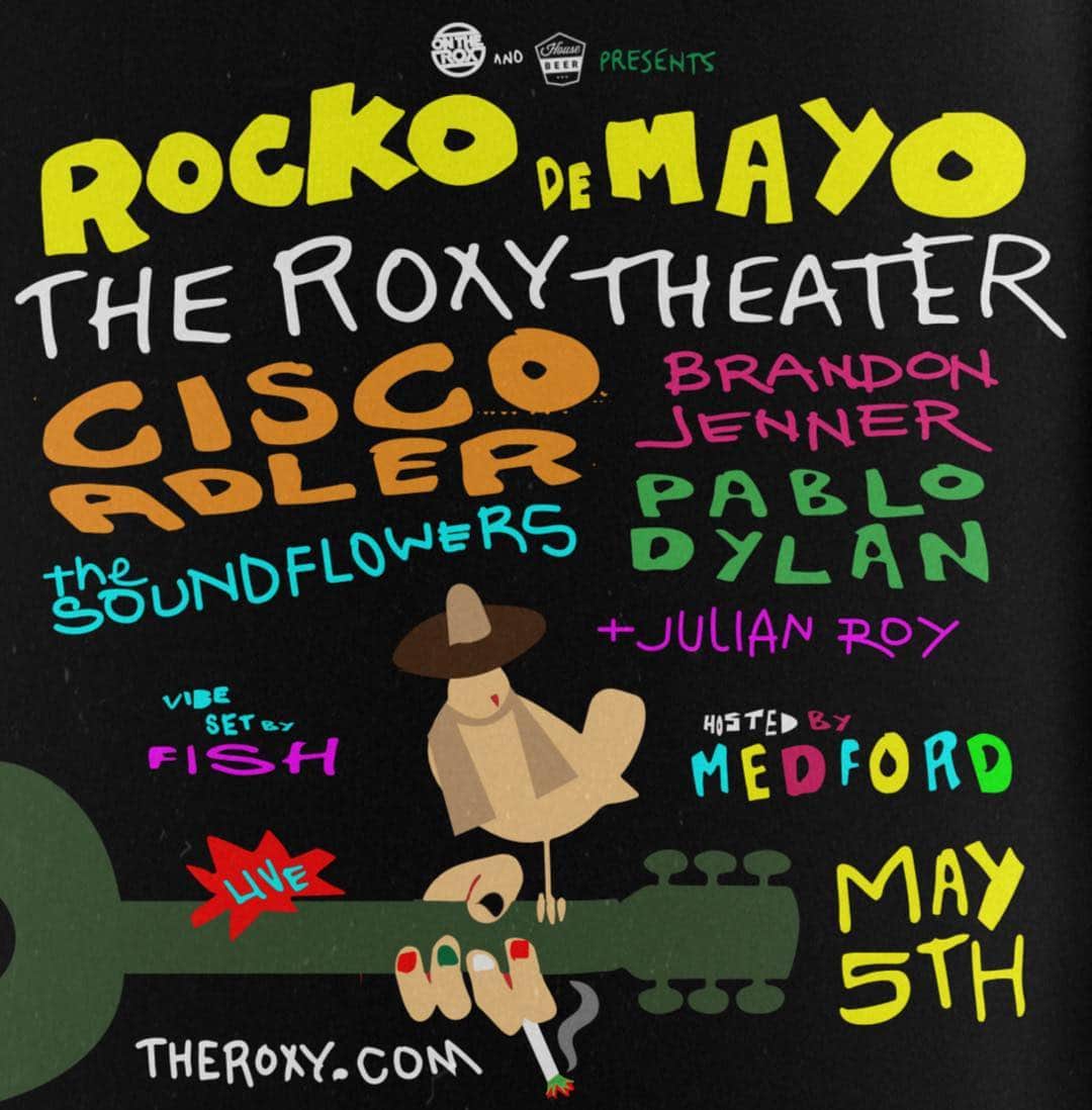 ブランドン・ジェンナーさんのインスタグラム写真 - (ブランドン・ジェンナーInstagram)「Cinco de Mayo at the Roxy in Hollywood! I’ll be playing a show along with my good buddy @ciscoadler Hope to see some of you there!! ✌️☺️💪」4月6日 0時18分 - brandonjenner
