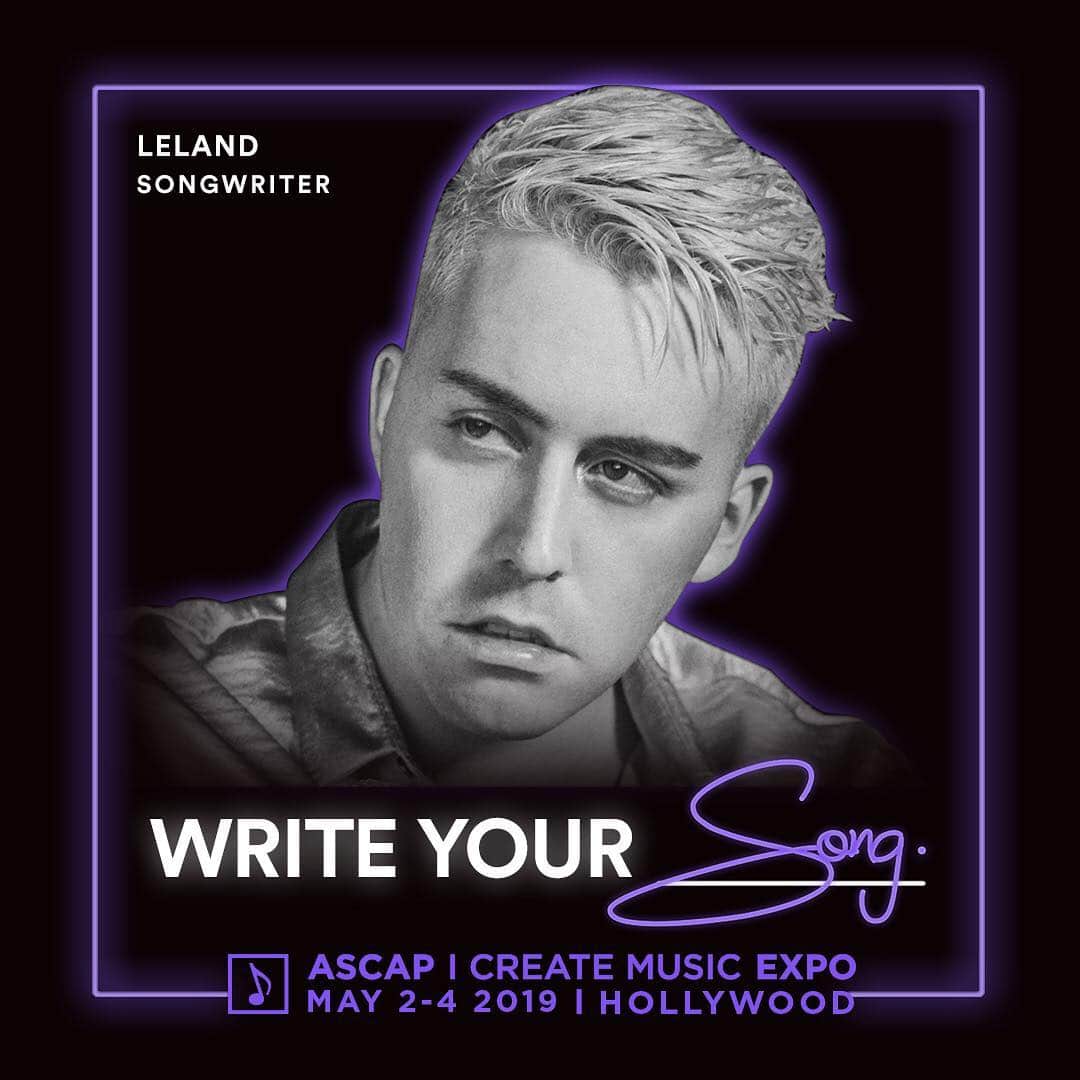 ASCAPさんのインスタグラム写真 - (ASCAPInstagram)「#GoldenGlobes nominated #TroyeSivan collaborator @leland will be speaking at #ASCAPEXPO 2019 with fellow songwriters in a cross-genre round table discussion. Come out to EXPO this May in Hollywood 🎶 passes available at the link in our bio (ascap.com/expo)」4月7日 4時12分 - ascap
