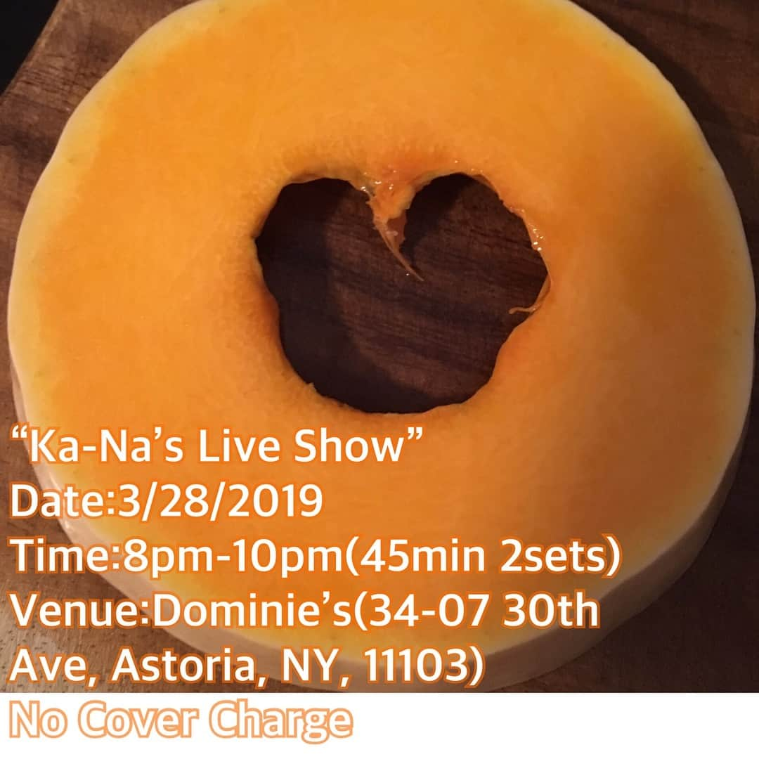 Ka-Naのインスタグラム：「Hi guys! How are you? I have my show on 3/28 at Dominie’s in Astoria! Please come by and enjoy my show :) I’m looking forward to seeing you guys!!! 「Ka-Na Live Show in NY」  Date:3/28/2019  Time:8pm-10pm (45min 2sets)  Venue:Dominie’s (34-07 30th Ave, Astoria, NY, 11103)  No Cover Charge  Website:Ka-Na.us  思い出のDominie’sで久しぶりにライブが決定しました！ Barライブでしか味わえない独特で特別な雰囲気を、ぜひ楽しみに遊びに来てくださいねー( ´ ▽ ` )ﾉ お待ちしてまーす！  #Ka-Na#Kana Uemura#植村花菜#Bar#Dominiesastoria#nyc#楽しみ#かぼちゃ切ったら出てきたハート#なんか嬉しい」