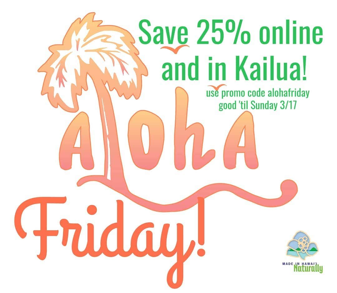 Lanikai Bath and Bodyさんのインスタグラム写真 - (Lanikai Bath and BodyInstagram)「Aloha Friday Sale. Shop in Kailua and online and save 25% thru Sunday! #kailuatownhi #lanikaibathandbody #stockupforsummer」3月15日 18時06分 - lanikaibathandbody