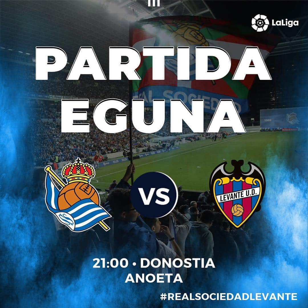 レアル・ソシエダさんのインスタグラム写真 - (レアル・ソシエダInstagram)「⚽ #RealSociedad 🆚 @LevanteUD 🏟 Anoeta ⏰ 21:00 🔊 AUPA REAL!!! 💙⚪ • #RealSociedadLevante #Football #LaLiga #LaLigaSantander #nikezdutbigarrentalderik #yonotengosegundoequipo」3月15日 18時07分 - realsociedad